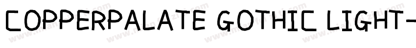 COPPERPALATE GOTHIC LIGHT字体转换